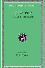 Procopius Secret history - Procopio de Cesarea - Loeb Classical Library