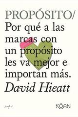 Propósito - David Hieatt - Koan