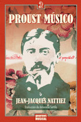 Proust músico - Jean-Jacques Nattiez - Gourmet musical