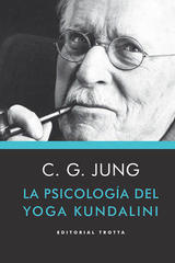La psicología de la yoga Kundalini - Carl Gustav Jung - Trotta