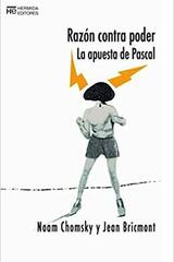 Razón contra poder - Noam Chomsky  - Hermida Editores