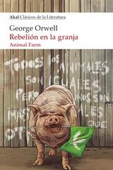 Rebelión en la granja - George Orwell - Akal