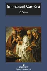 El Reino - Emmanuel Carrère - Anagrama