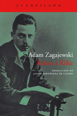 Releer a Rilke - Adam Zagajewski - Acantilado