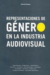 Representaciones de género en la industria audivisual -  AA.VV. - Osífragos editorial
