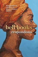 Respondona - Bell Hooks - Paidós
