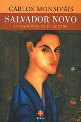 Salvador Novo - Carlos Monsiváis - Ediciones Era