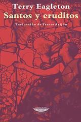 Santos y eruditos - Terry Eagleton - Cuenco de plata