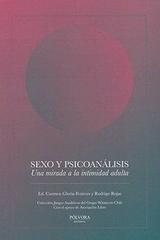 Sexo y psicoanálisis - Carmen Gloria Fenieux Campos - Pólvora Editorial