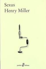 Sexus - Henry Miller - Edhasa