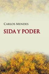 Sida y poder - Carlos Mendes - Madreselva