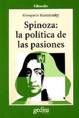 Spinoza: La política de las pasiones - Gregorio Kaminsky - Gedisa