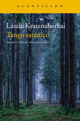 Tango satánico - László Krasznahorkai - Acantilado
