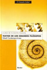 Textos de los grandes filósofos: Edad Contemporánea.  - Francisco Canals Vidal - Herder