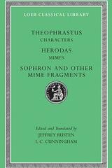 Theophrastus: Characters. Herodas: Mimes. Sophron and Other Mime Fragments -  Teofrasto - Loeb Classical Library