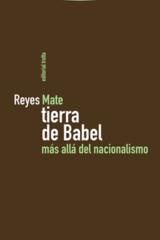 Tierra de babel - Reyes Mate - Trotta