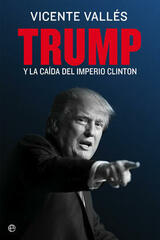 Trump - Vicente Vallés - Esfera de los libros