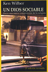 Un dios sociable - Ken Wilber - Kairós