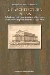 Ut Architectura Poesis - Luis Javier Cuesta Hernández - Ibero