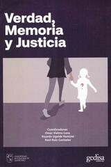 Verdad, Memoria y Justicia -  AA.VV. - Editorial Gedisa
