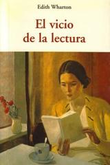 El Vicio de la lectura - Edith Wharton - Olañeta