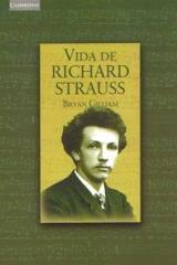 Vida de Richard Strauss - Bryan Gilliam - Akal