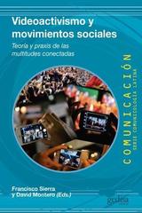 Videoactivismo y movimientos sociales -  AA.VV. - Editorial Gedisa