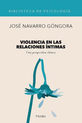 Violencia en las relaciones íntimas - José Navarro Góngora - Herder