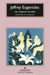 Las vírgenes suicidas - Jeffrey Eugenides - Anagrama