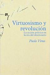 Virtuosismo y revolución - Paolo Virno - Traficantes de sueños