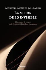 La visión de lo invisible - ebook - Mariana Méndez Gallardo - Herder México