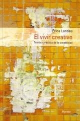 El Vivir creativo - Erika  Landau - Herder