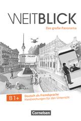 Weitblick B1+ Profesores -  AA.VV. - Cornelsen