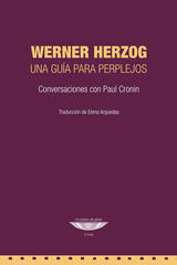 Werner Herzog: Una guía para perplejos - Werner Herzog - Cuenco de plata