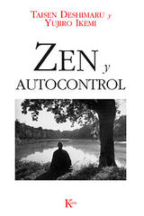 Zen y autocontrol -  AA.VV. - Kairós