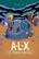 A-L-X. El nuevo vecino - Ferdinand Ferdinand - Cifra editorial