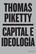 Capital e ideología - Thomas Piketty - Grano de sal