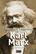 Karl Marx - Sven-Eric Liedman - Akal