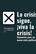 La Crisis Sigue, ¡viva La Crisis! -  AA.VV. - Traficantes de sueños