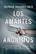 Los amantes anónimos - Salvador Gutiérrez Solís - Almuzara