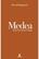 Medea - Pascal Quignard - Cuadrivio