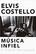 Música infiel y tinta Invisible - Elvis Costello - Malpaso