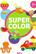 Super color +3 -  AA.VV. - Ballon