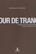 Tour de trance - Monika Rinck - Cuadrivio
