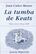 La tumba de Keats - Juan Carlos Mestre - Hiperión