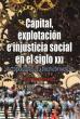 capital_explotacion_injusticia_social_siglo_xxi_itaca.jpg