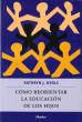 como_reorientar_la_educacion_de_los_hijos_2010.jpg