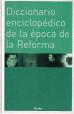 dicc_enc_de_la_epoca_de_la_reforma_tela_2005.jpg