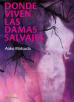 donde_viven_las_damas_salvajes_quaterni.jpg