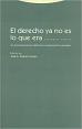 el_derecho_ya_no_es_lo_que_era_trotta.jpg